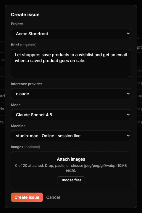 The Create issue form with project, brief, inference provider, model, machine and optional images.