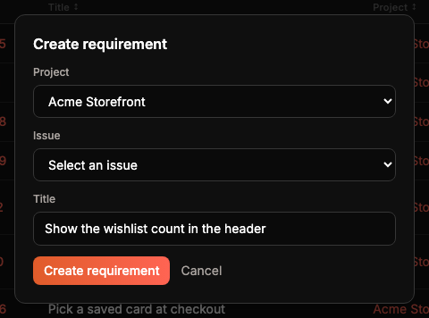 The Create requirement form with project Acme Storefront, an Issue picker and the title "Show the wishlist count in the header".