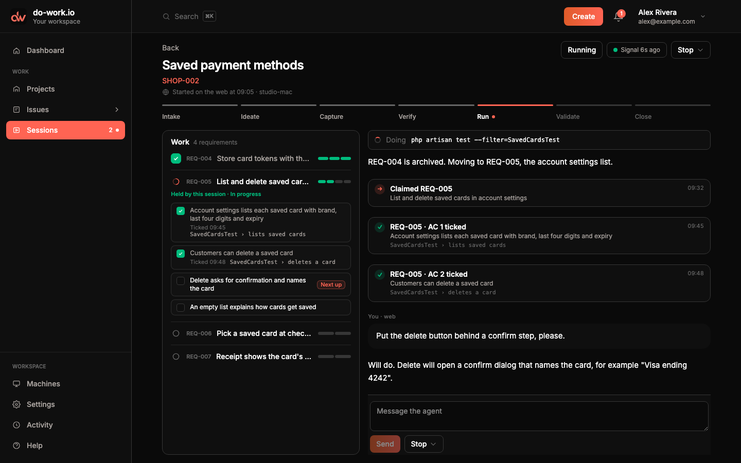 The live session for SHOP-002: header with Running, Signal 6s ago and Stop; the phase stepper on Run; the Work panel with REQ-004 archived and REQ-005 held; and the transcript with milestones and a message you sent.