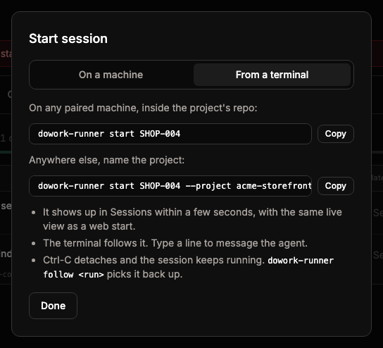 The From a terminal tab of Start session with dowork-runner start SHOP-004, the --project variant, and notes on following and detaching.